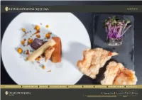 INTRODUCTION COFFEE BREAKS BUFFETS 3 COURSE MENUS GALA DINNER PARANGA RECEPTION THEMED TABLES BEVERAGES Intercontinental Malta St