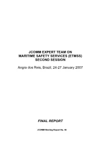 Jcomm Expert Team on Maritime Safety Services (Etmss) Second Session
