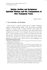 Spirits, Scribes and Scriptures: Spiritual Warfare and the Transmission of New Testament Texts*
