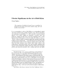 Ulterior Significance in the Art of Bob Dylan” Journal of Macrodynamic Analysis 6 (2011): 18-40