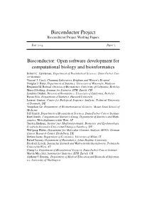 Bioconductor: Open Software Development for Computational Biology and Bioinformatics Robert C
