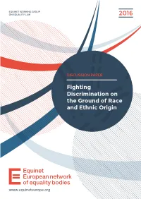 Fighting Discrimination on the Ground of Race and Ethnic Origin