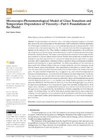 Microscopic-Phenomenological Model of Glass Transition and Temperature Dependence of Viscosity—Part I: Foundations of the Model