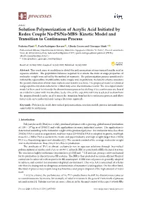 Solution Polymerization of Acrylic Acid Initiated by Redox Couple Na-PS/Na-MBS: Kinetic Model and Transition to Continuous Process