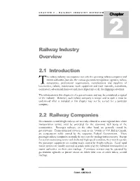 CHAPTER 2 – RAILWAY INDUSTRY OVERVIEW Chapter