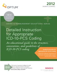 Detailed Instruction for Appropriate ICD-10-PCS Coding 2012