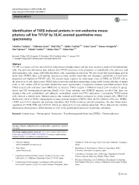 Identification of Tgfβ-Induced Proteins in Non-Endocrine Mouse Pituitary Cell Line Ttt/GF by SILAC-Assisted Quantitative Mass Spectrometry