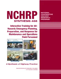 Interactive Training for All-Hazards Emergency Planning, Preparation, and Response SYNTHESIS 468