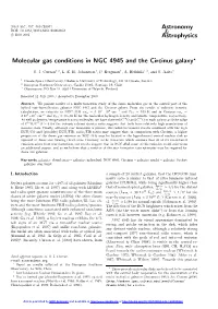Molecular Gas Conditions in NGC 4945 and the Circinus Galaxy?