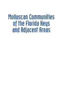 Molluscan Communities of the Florida Keys and Adjacent Areas