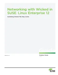 Networking with Wicked in SUSE® Linux Enterprise 12