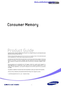Product Guide SAMSUNG ELECTRONICS RESERVES the RIGHT to CHANGE PRODUCTS, INFORMATION and SPECIFICATIONS WITHOUT NOTICE
