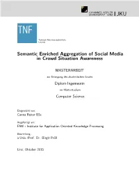 Semantic Enriched Aggregation of Social Media in Crowd Situation Awareness