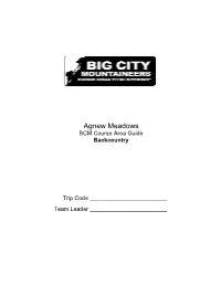 Agnew Meadows BCM Course Area Guide Backcountry