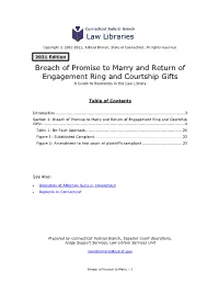 Breach of Promise to Marry and Return of Engagement Ring and Courtship Gifts a Guide to Resources in the Law Library