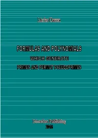 Formulas and Polynomials Which Generate Primes and Fermat Pseudoprimes