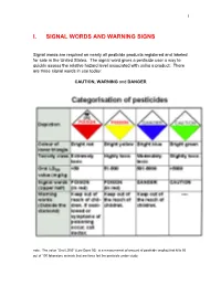 I. Signal Words and Warning Signs