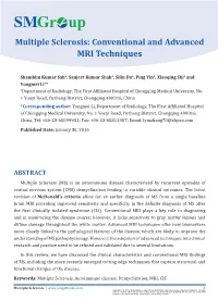 Multiple Sclerosis: Conventional and Advanced MRI Techniques