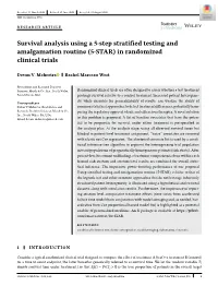 Survival Analysis Using a 5‐Step Stratified Testing and Amalgamation