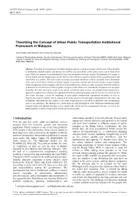 Theorizing the Concept of Urban Public Transportation Institutional Framework in Malaysia