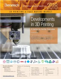 3D Printing Quarterly Report—Q32018 3D PRINTING–A FAST MOVING MARKET Developments in 3D Printing a Sector by Sector Overview