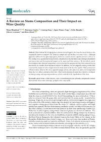 A Review on Stems Composition and Their Impact on Wine Quality