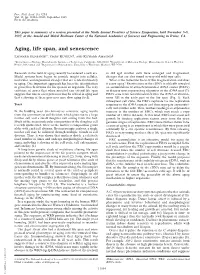Aging, Life Span, and Senescence