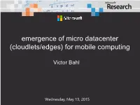 (Cloudlets/Edges) for Mobile Computing