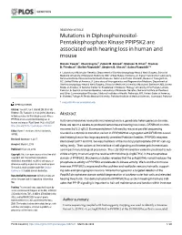 Mutations in Diphosphoinositol- Pentakisphosphate Kinase PPIP5K2 Are Associated with Hearing Loss in Human and Mouse