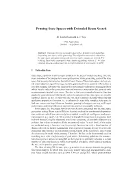 Pruning State Spaces with Extended Beam Search