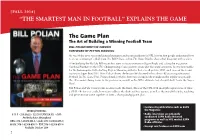 “The Smartest Man in Football” Explains the Game