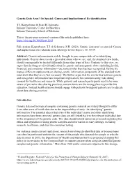 Genetic Data Aren't So Special: Causes and Implications of Re