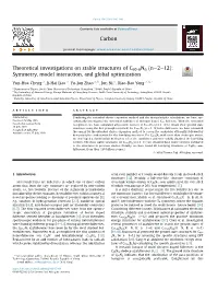 Theoretical Investigations on Stable Structures of C60-Nnn (N¼2e12): Symmetry, Model Interaction, and Global Optimization