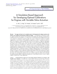 A Simulation-Based Approach for Developing Optimal Calibrations for Engines with Variable Valve Actuation