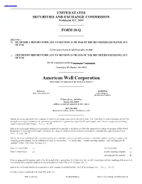 American Well Corporation (Exact Name of Registrant As Specified in Its Charter)