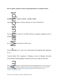 Role of Negative Regulation of Immune Signaling Pathways in Neutrophil Function