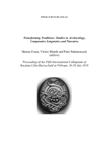 Transforming Traditions: Studies in Archaeology, Comparative Linguistics and Narrative