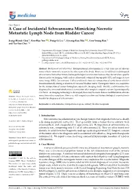 A Case of Incidental Schwannoma Mimicking Necrotic Metastatic Lymph Node from Bladder Cancer