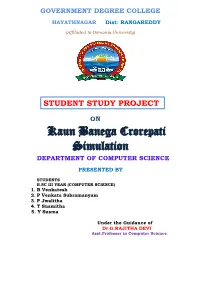 Kaun Banega Crorepati Simulation DEPARTMENT of COMPUTER SCIENCE