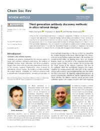 Third Generation Antibody Discovery Methods: in Silico Rational Design Cite This: Chem