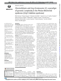 Chromothripsis and Ring Chromosome 22: a Paradigm of Genomic