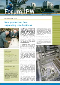 Forum IPW Information from the Industrial Park Walsrode Issue 02 | 2008