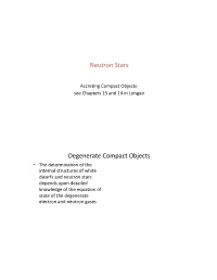 Neutron(Stars(( Degenerate(Compact(Objects(