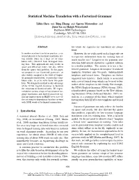 Statistical Machine Translation with a Factorized Grammar