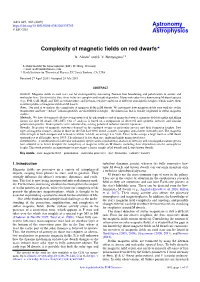 Complexity of Magnetic Fields on Red Dwarfs