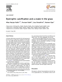 Dystrophic Calcification and a Snake in the Grass