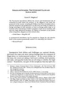 Indians and Invaders: the Citizenship Clause and Illegal Aliens