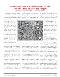 Interchange Concept Development for the I-75 Mill Creek Expressway Project Susan Swartz, P.E., AICP and Greg Parsons, P.E., Transystems Corporation