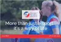 More Than Just a Sport... It's a Way of Life