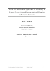 Realist and Anti-Realist Approaches in Philosophy of Science: Perspective and Representational Pluralism in Scientific Discovery